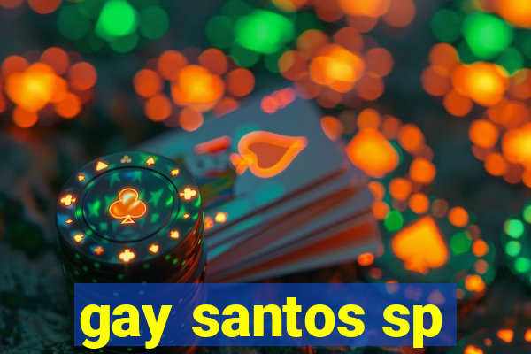 gay santos sp